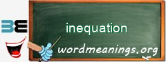 WordMeaning blackboard for inequation